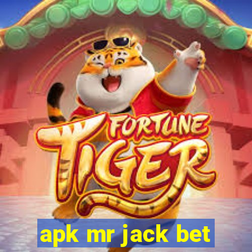 apk mr jack bet