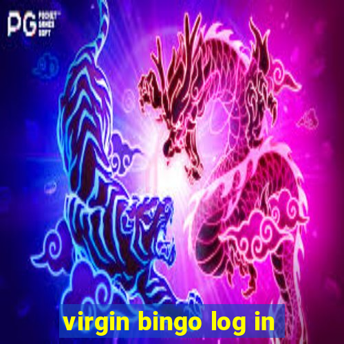 virgin bingo log in