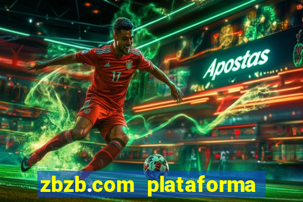 zbzb.com plataforma de jogos