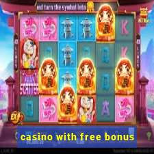 casino with free bonus