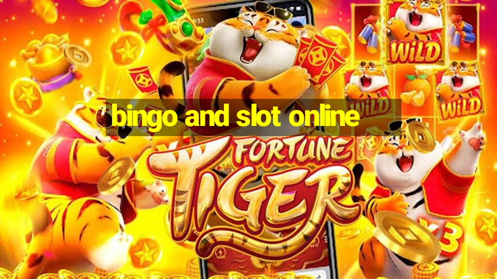 bingo and slot online