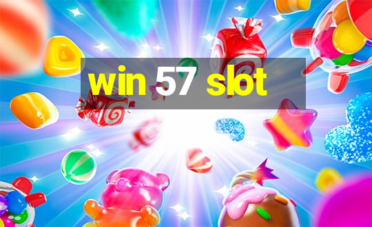 win 57 slot