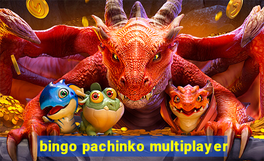 bingo pachinko multiplayer