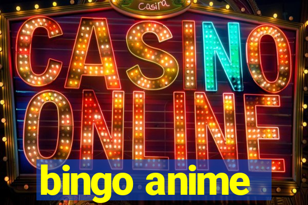 bingo anime