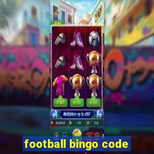 football bingo code