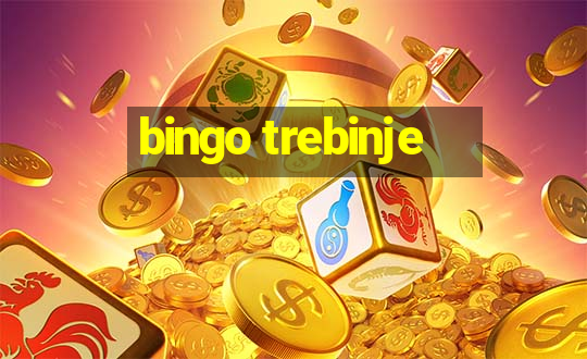 bingo trebinje