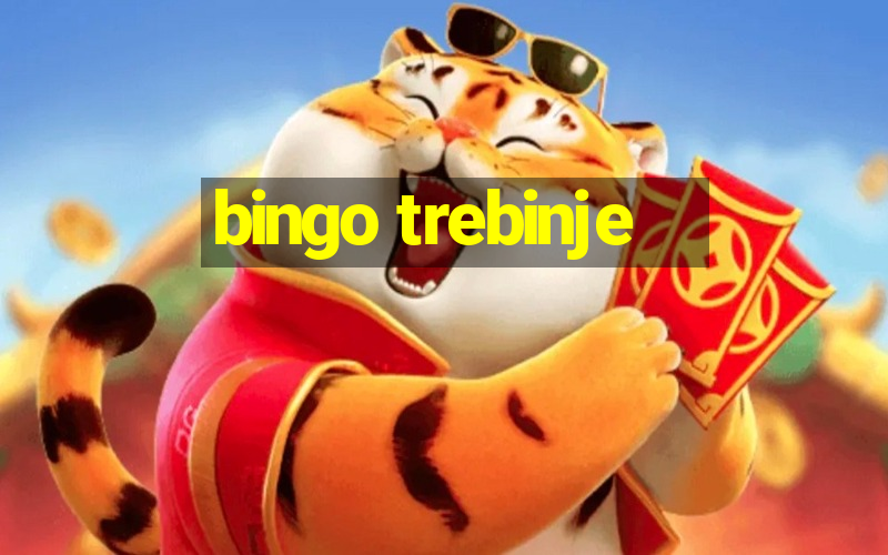 bingo trebinje