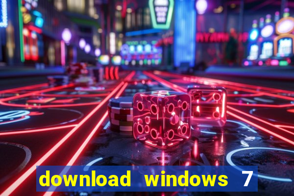 download windows 7 32 bits iso