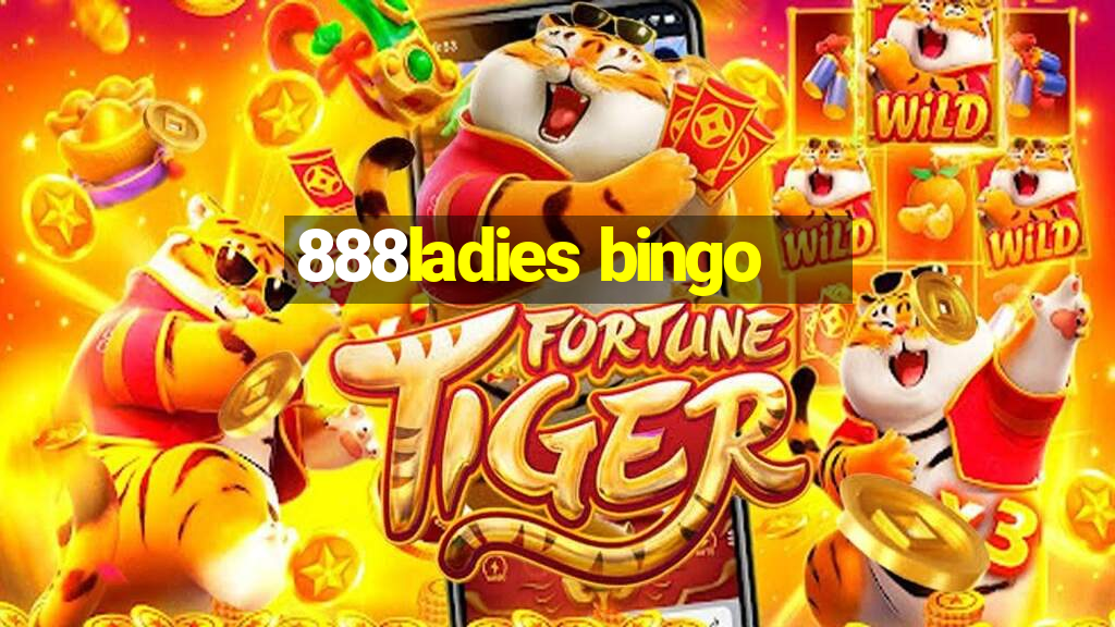 888ladies bingo