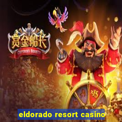 eldorado resort casino