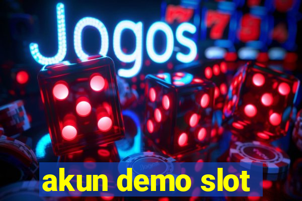 akun demo slot