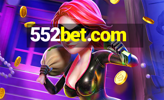 552bet.com