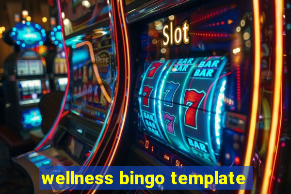 wellness bingo template