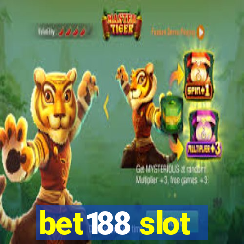 bet188 slot