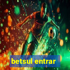 betsul entrar