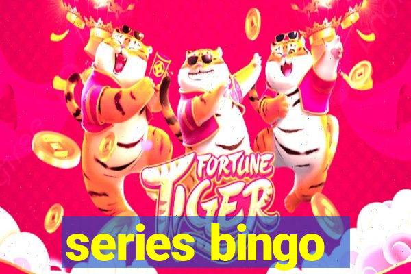 series bingo