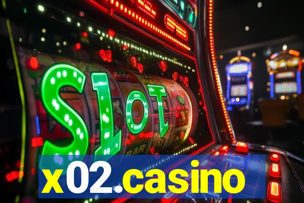 x02.casino