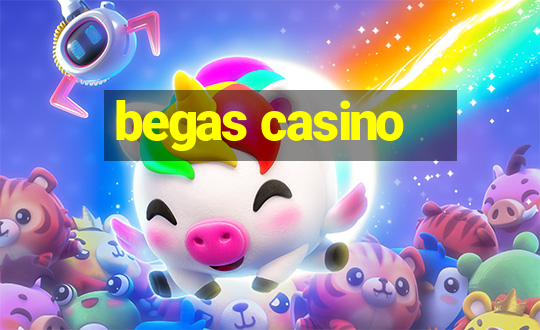 begas casino