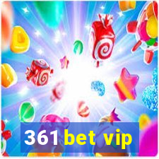 361 bet vip