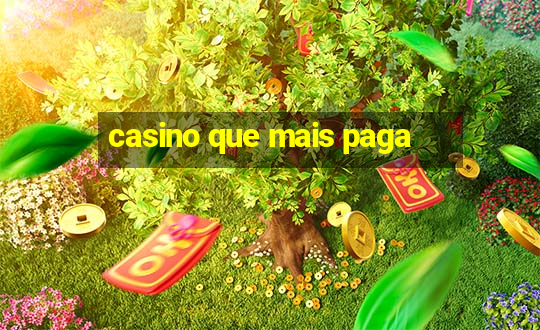 casino que mais paga