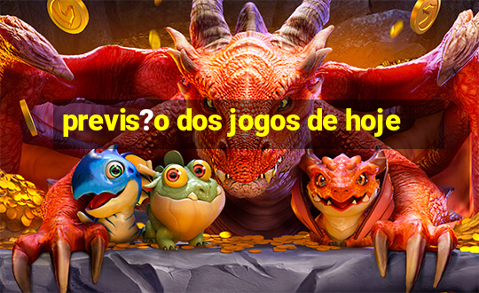 previs?o dos jogos de hoje