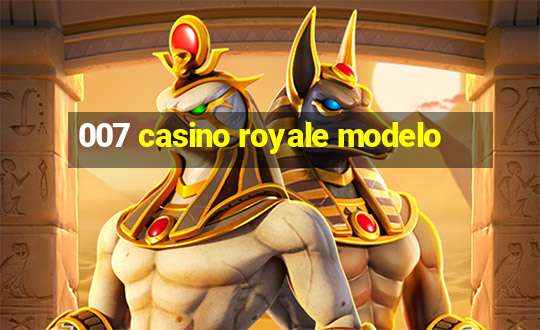 007 casino royale modelo