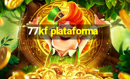 77kf plataforma