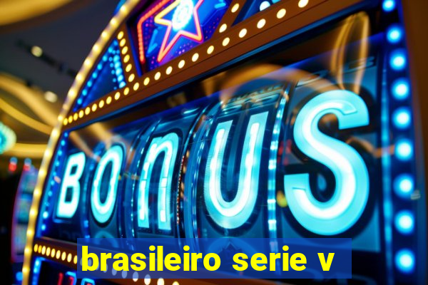 brasileiro serie v