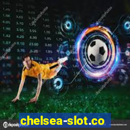 chelsea-slot.com