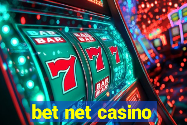 bet net casino