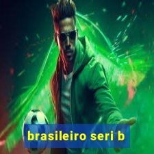 brasileiro seri b