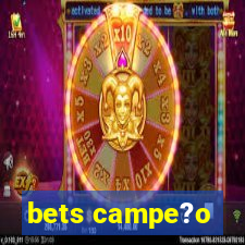 bets campe?o