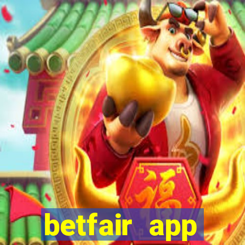 betfair app download for android