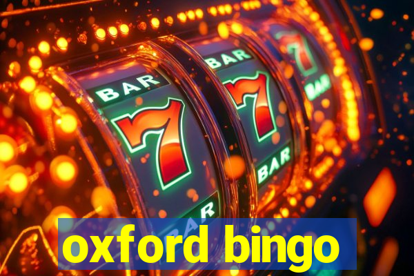 oxford bingo