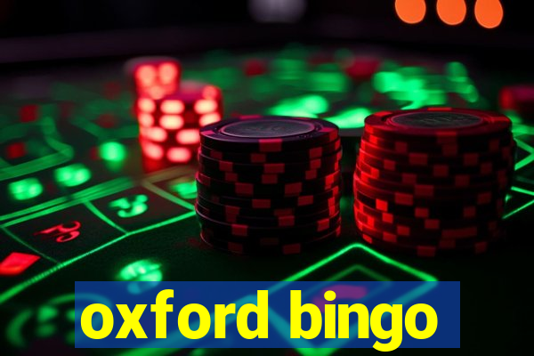 oxford bingo