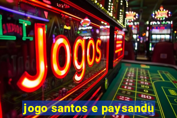 jogo santos e paysandu