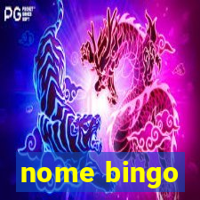 nome bingo