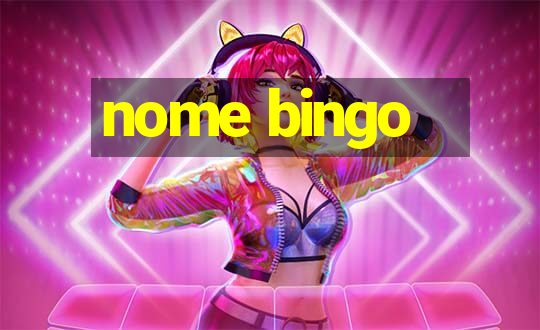 nome bingo