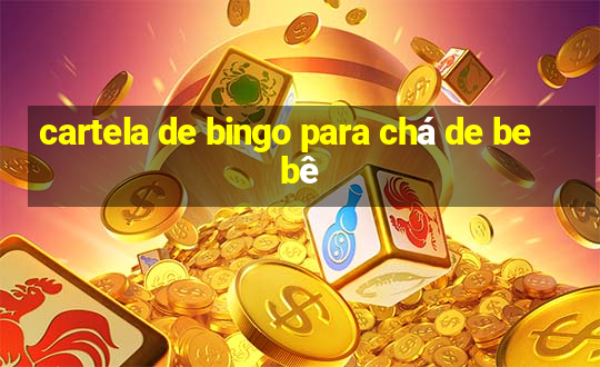 cartela de bingo para chá de bebê