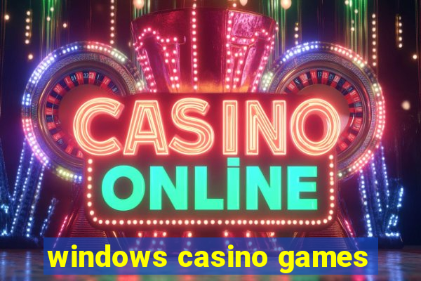 windows casino games