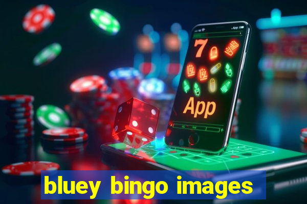 bluey bingo images