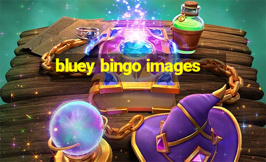 bluey bingo images