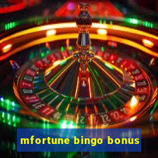 mfortune bingo bonus