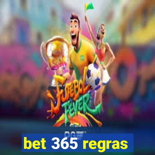 bet 365 regras