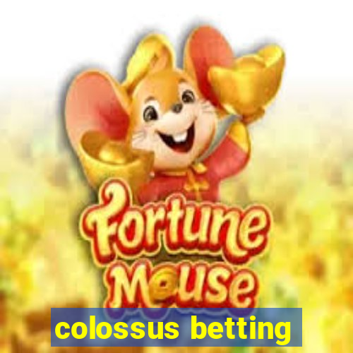 colossus betting