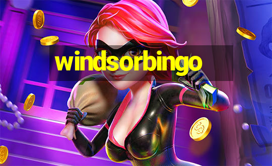 windsorbingo