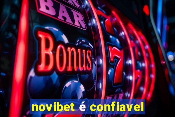 novibet é confiavel