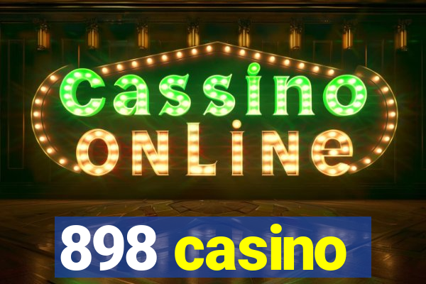 898 casino