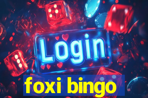 foxi bingo