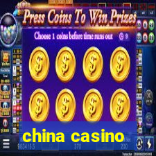 china casino